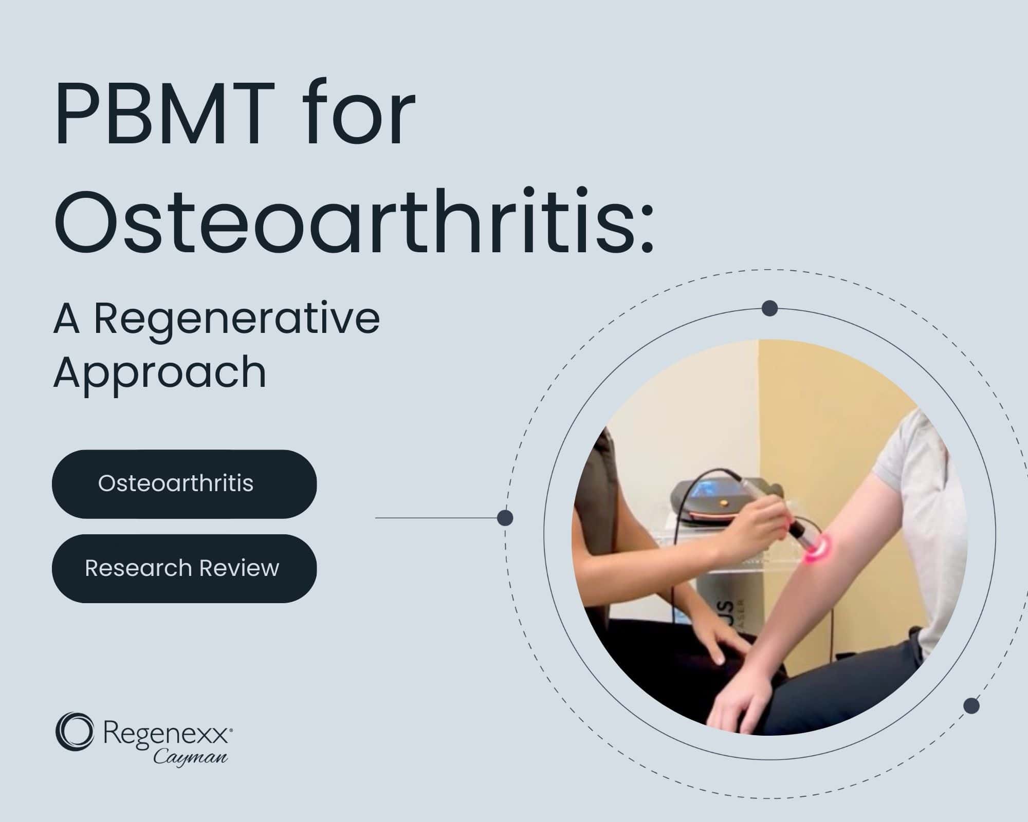 Photobiomodulation therapy (PBMT) used as a regenerative approach for osteoarthritis treatment